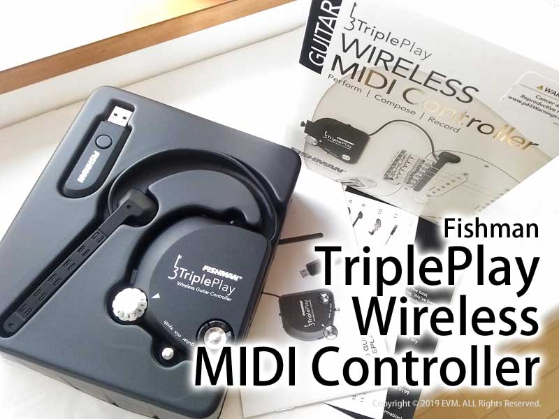 Fishman Tripleplay Wireless MIDIコントローラー設定方法